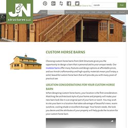 Custom horse barns