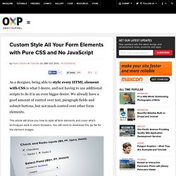 Custom Style All Your Form Elements with Pure CSS and No JavaScript