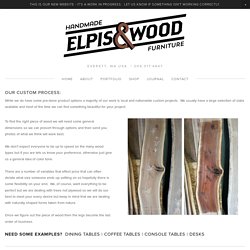 CUSTOM — elpis&wood