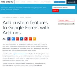 Add custom features to Google Forms with Add-ons