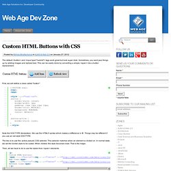 Custom HTML Buttons with CSS « Web Age Dev Zone