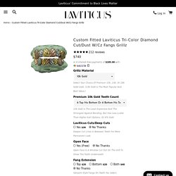 Custom Fitted Laviticus Tri-Color Diamond Cut/Dust W/Cz Fangs Grillz
