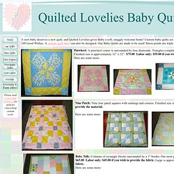Custom Made Baby Quilts at Quilted Lovelies