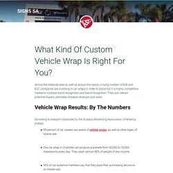 What Kind Of Custom Vehicle Wrap Is Right For You?