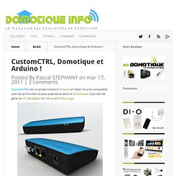 CustomCTRL, Domotique et Arduino !