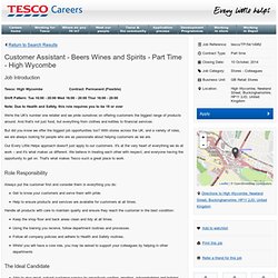 Customer Assistant - Beers Wines and Spirits - Part Time - High Wycombe