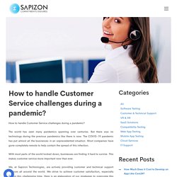 How to handle Customer Service challenges during pandemic?