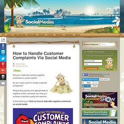 How to Handle Customer Complaints Via Social Media : Social Media Examiner