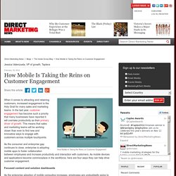 How Mobile Is Taking the Reins on Customer Engagement
