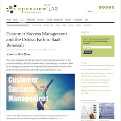 Customer Success Management: The Key to SaaS Renewals
