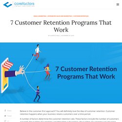 7 Customer Retention Programs That You Must Leverage Right Now
