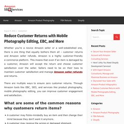 Reduce Customer Returns with Mobile Photography Editing, EBC, and More