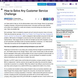 How to Solve Any Customer Service Challenge