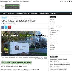 USCIS Customer Service Number - Customer Service Professionals