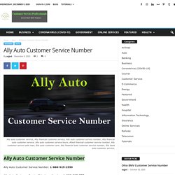 Ally Auto Customer Service Number - Customer Service Professionals
