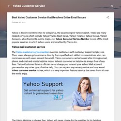 Yahoo Customer Service that Resolves Entire Email Issues