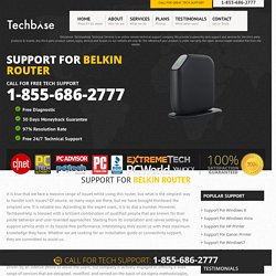 Belkin Router Customer Service 1-855-686-2777 Technical Support Phone Number
