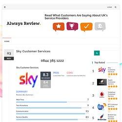 Sky Customer Services – Always Review