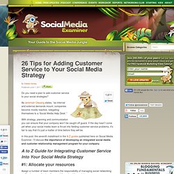 26 Tips for Adding Customer Service to Your Social Media Strategy