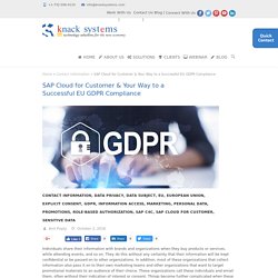 SAP Cloud for Customer & Your Way to a Successful EU GDPR Compliance