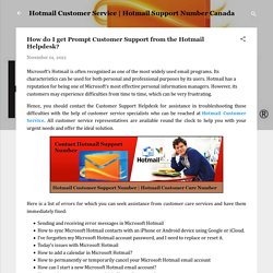 How do I get Prompt Customer Support from the Hotmail Helpdesk?