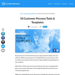 10 Customer Persona Tools & Templates - Content Harmony®