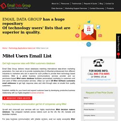 Mitel User List : Customers Email Addresses : Mailing Database