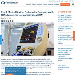 Reach Medical Devices Faster to the Customers with FDA’s Emergency Use Authorization (EUA)