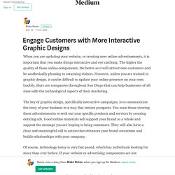 Engage Customers with More Interactive Graphic Designs