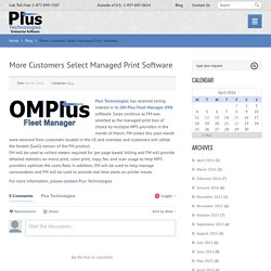 More Customers Select Managed Print Software