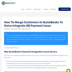 How to Merge Customers in QuickBooks to Integrate QB Payment