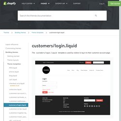 customers/login.liquid - Theme templates - Building themes - Themes - Shopify Help Center