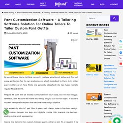 Pant Customization Software