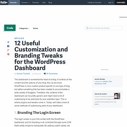 12 Useful Customization and Branding Tweaks for the WordPress Dashboard