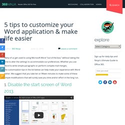 5 tips to customize your Word application & make life easier