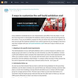 5 ways to customize the self-build exhibition stall