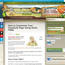 How to Customize Your Facebook Page Using Static FBML