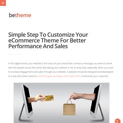 Customize the Ecommerce theme in 8 simple step to increase performance