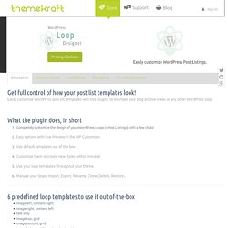 Customize WordPress Post List Templates with the TK Loop Designer WordPress Plugin by Themekraft