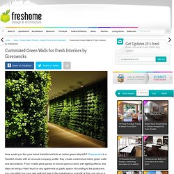 Customized Green Walls for Fresh Interiors by Greenworks