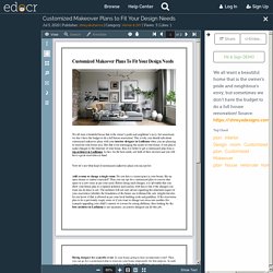 Customized Makeover Plans to Fit Your Design Needs
