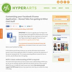 Customizing your Facebook iFrame Application – Reveal Tab Fan-gating & More!