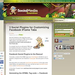 3 Social Plugins for Customizing Facebook iFrame Tabs