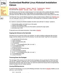 Customizing RedHat Linux Kickstart Installation Cdrom
