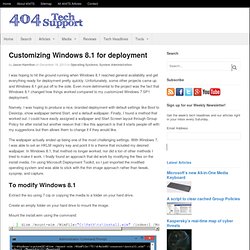 Customizing Windows 8.1 for deployment