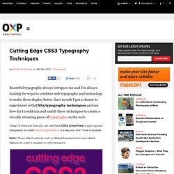 Cutting Edge CSS3 Typography Techniques