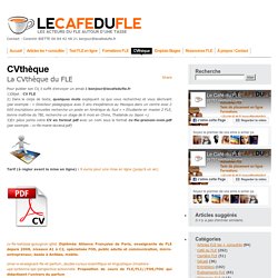 CV FLE - La CVthèque du FLE
