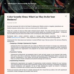 Cyber Security Firms: What Can They Do for Your Business?