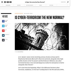Is Cyber-Terrorism the New Normal?